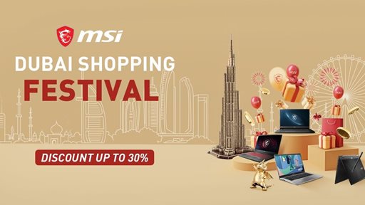 "إم إس آي" MSI تقدم خصومات مذهلة خلال مهرجان دبي للتسوق