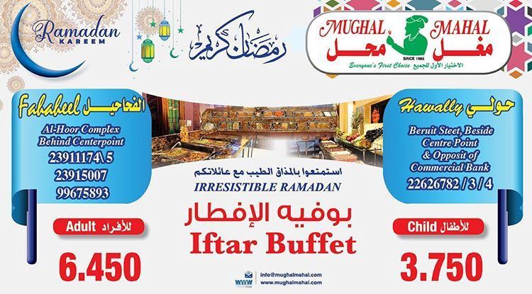 Mughal Mahal Iftar Buffet during Ramadan 2019